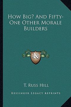 portada how big? and fifty-one other morale builders