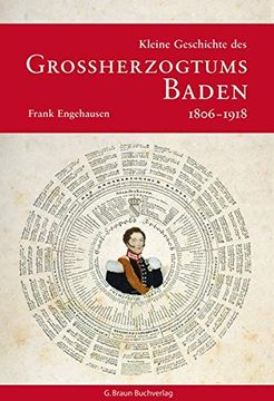 portada Kleine Geschichte des Grossherzogtums Baden 1806-1918 (en Alemán)