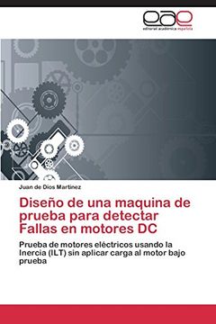 portada Diseno de Una Maquina de Prueba Para Detectar Fallas En Motores DC