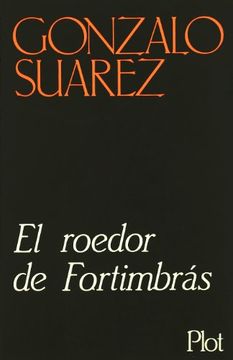 El roedor de Fortimbrás