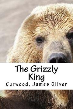 portada The Grizzly King (en Inglés)
