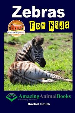 portada Zebras For Kids (en Inglés)