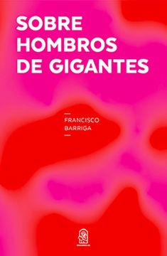 portada Sobre Hombros de Gigantes (in Spanish)