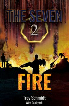 portada Fire: The Seven (Book 2 in the Series) (Seven, 2) (en Inglés)