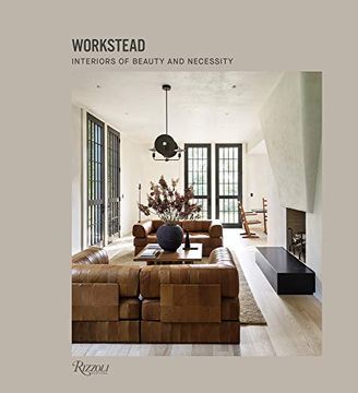portada Workstead: Interiors of Beauty and Necessity (en Inglés)