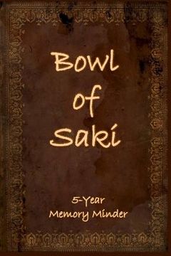 portada Bowl of Saki: 5-year Memory Minder