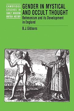 portada Gender in Mystical and Occult Thought: Behmenism and its Development in England (Cambridge Studies in Early Modern British History) (en Inglés)