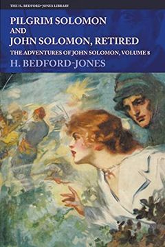 portada Pilgrim Solomon and John Solomon, Retired: The Adventures of John Solomon, Volume 8 (en Inglés)