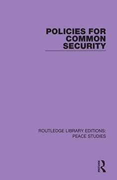 portada Policies for Common Security (Routledge Library Editions: Peace Studies) 