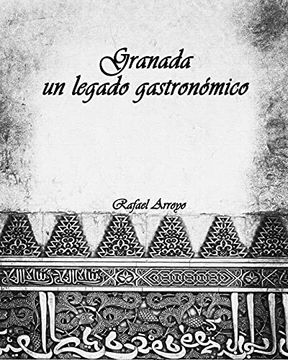 portada Granada, un Legado Gastronómico