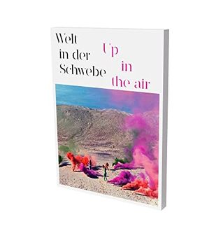 portada Welt in der Schwebe: Luft als Künstlerisches Material (in English)