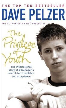portada The Privilege of Youth: The Inspirational Story of a Teenager's Search for Friendship and Acceptance (en Inglés)