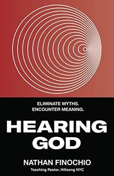 portada Hearing God: Eliminate Myths. Encounter Meaning. (en Inglés)