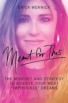 portada Meant for This: The Mindset and Strategy to Achieve Your Most "Impossible" Dreams (en Inglés)