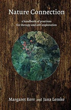 portada Nature Connection: A Handbook of Practices for Therapy and Self-Exploration (en Inglés)