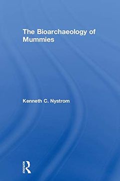 portada The Bioarchaeology of Mummies (en Inglés)