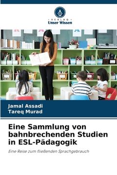 portada Eine Sammlung von bahnbrechenden Studien in ESL-Pädagogik (en Alemán)