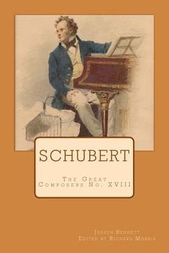 portada Schubert: The Great Composers No. XVIII (en Inglés)