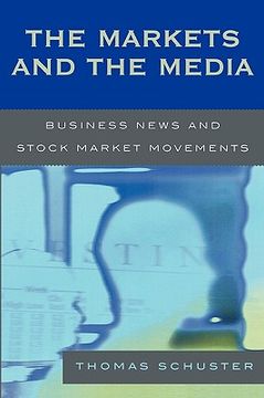 portada the markets and the media: business news and stock market movements (in English)