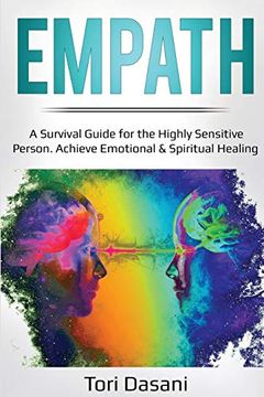 portada Empath: A Survival Guide for the Highly Sensitive Person - Achieve Emotional & Spiritual Healing (en Inglés)