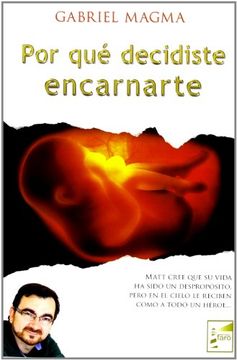 portada Por que Decidiste Encarnarte (in Spanish)