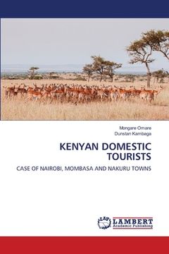 portada Kenyan Domestic Tourists (en Inglés)