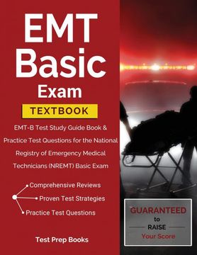 portada EMT Basic Exam Textbook: EMT-B Test Study Guide Book & Practice Test Questions for the National Registry of Emergency Medical Technicians (NREMT) Basic Exam: (Test Prep Books) (en Inglés)