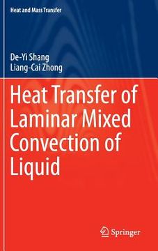 portada Heat Transfer of Laminar Mixed Convection of Liquid (en Inglés)