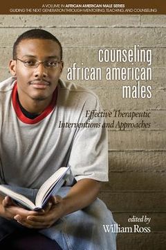 portada Counseling African American Males: Effective Therapeutic Interventions and Approaches