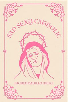 portada Sad Sexy Catholic (in English)