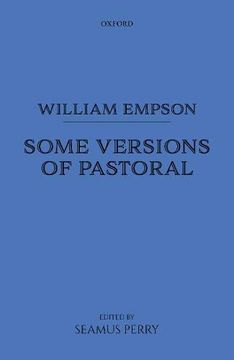portada William Empson: Some Versions of Pastoral: And Related Writings (in English)
