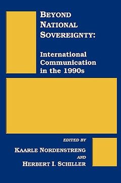 portada beyond national sovereignty: international communications in the 1990s (en Inglés)