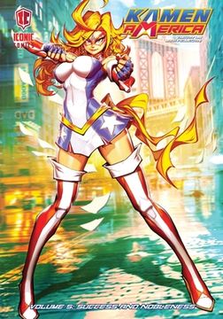 portada Kamen America, Vol. 5: Success and Nobleness
