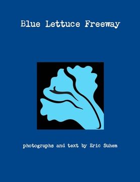 portada Blue Lettuce Freeway (en Inglés)