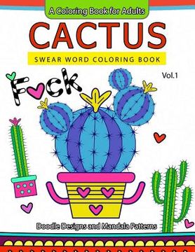 portada Cactus Swear Word Coloring Books Vol.1: Doodle Design and Mandala Patterns (in English)