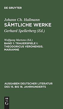 portada Sämtliche Werke, Band 1, Trauerspiele i: Theodoricus Veronensis. Mariamne (in German)