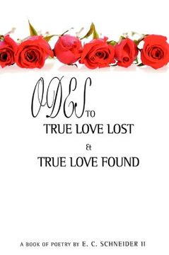 portada odes to true love lost and true love found (in English)