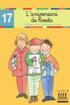 portada L'aniversari de la Roseta (Per anar llegint xino-xano) (en Catalá)