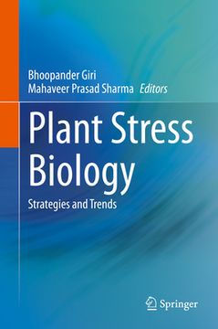 portada Plant Stress Biology: Strategies and Trends (en Inglés)