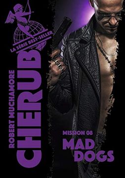 portada Cherub - Mission 8: Mad Dogs (en Francés)