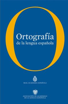 portada Ortografia de la Lengua Española (in Spanish)
