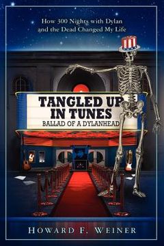 portada tangled up in tunes: ballad of a dylanhead