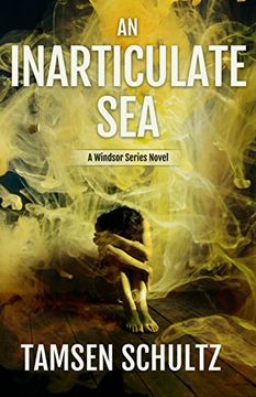 portada An Inarticulate Sea: Windsor Series, Book 5