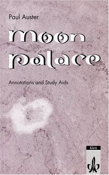 portada Moon Palace. Annotations and Study Aids. (Lernmaterialien) (en Inglés)
