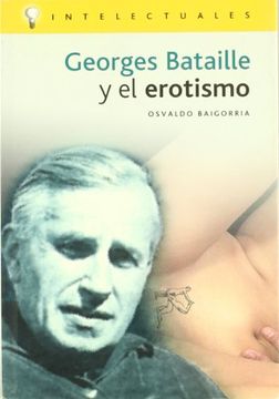 portada Georges Bataille y el Erotismo (in Spanish)