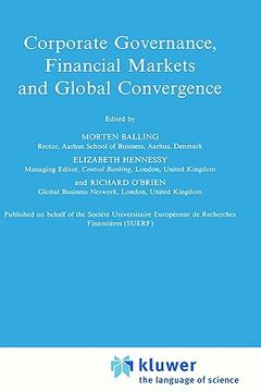 portada corporate governance, financial markets and global convergence (en Inglés)