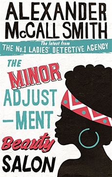 The Minor Adjustment Beauty Salon: 14 (No. 1 Ladies' Detective Agency) (en Inglés)