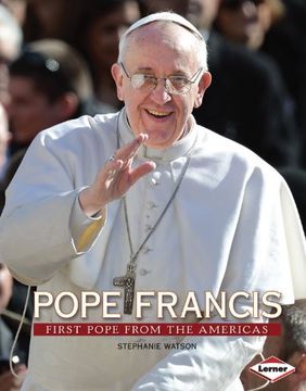 portada Pope Francis: First Pope from the Americas (Gateway Biographies) (Gateway Biographies (Hardcover))