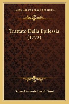 portada Trattato Della Epilessia (1772) (in Italian)