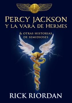 portada Percy Jackson y la vara de Hermes (in Spanish)